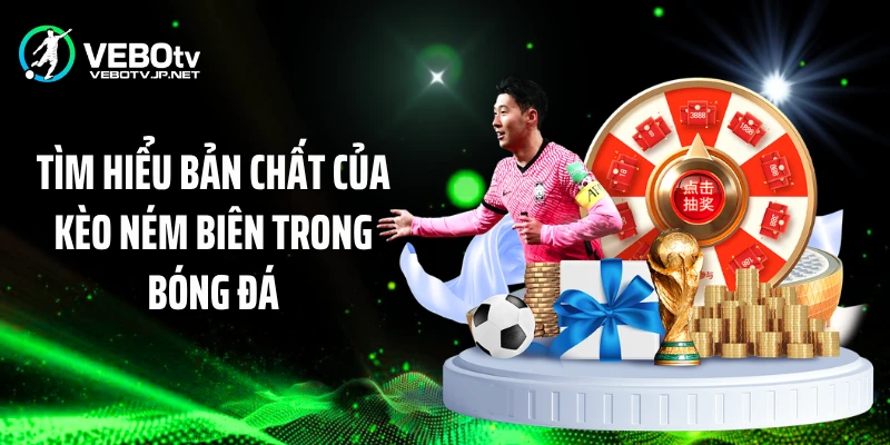 Tìm hiểu bản chất của kèo ném biên trong bóng đá